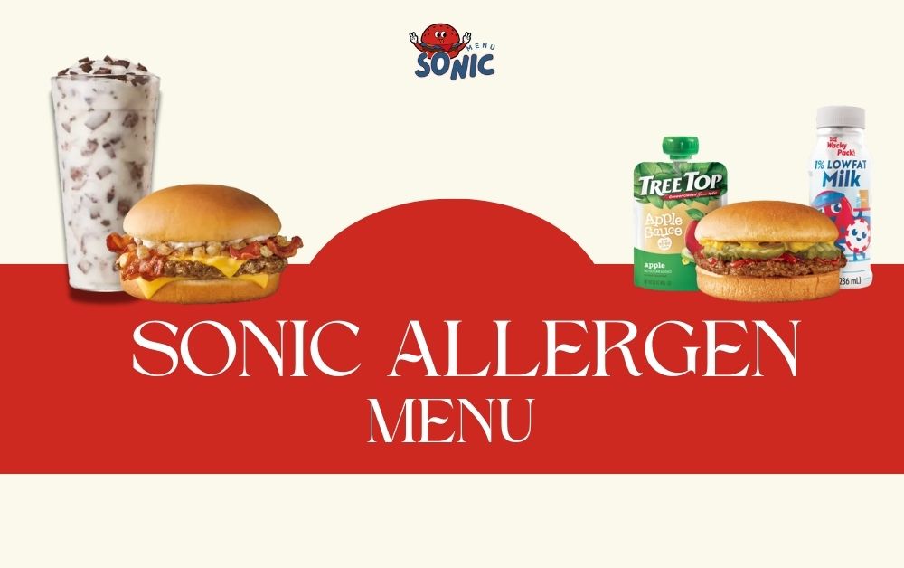 Sonic Allergen Menu Complete List