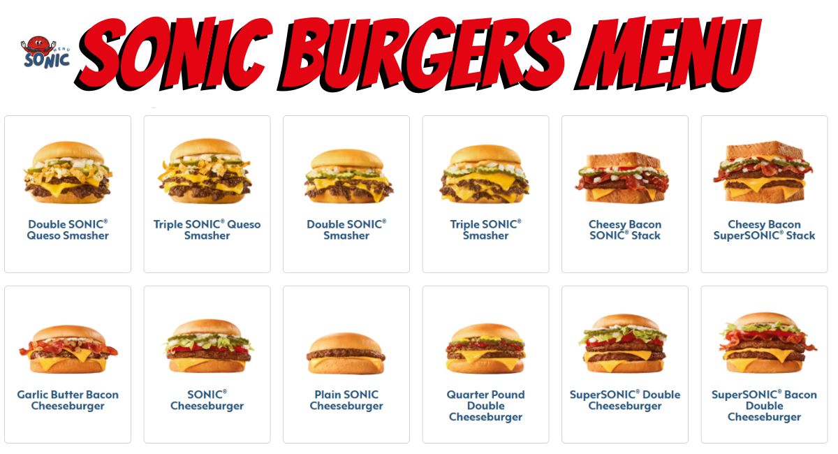 Sonic Burgers menu with Prices and Calories