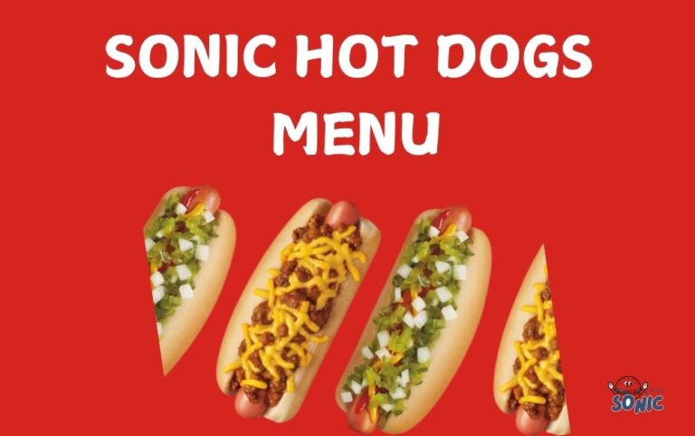 Sonic Hot Dogs Menu Prices and Calories