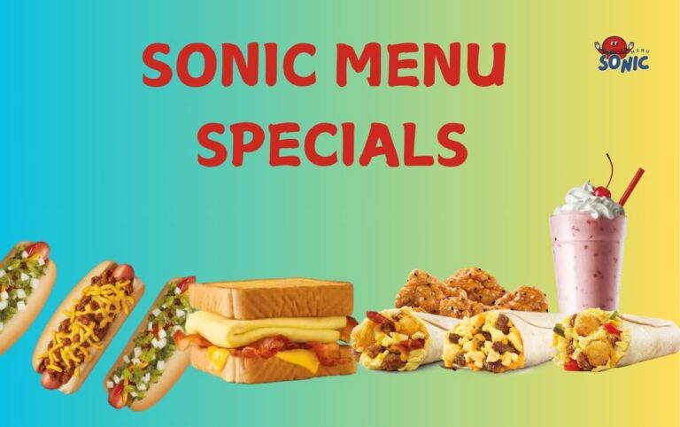 Sonic Menu Specials -Prices and Calories