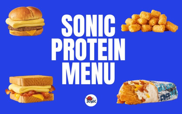 Sonic Protein Menu Prices and Calories